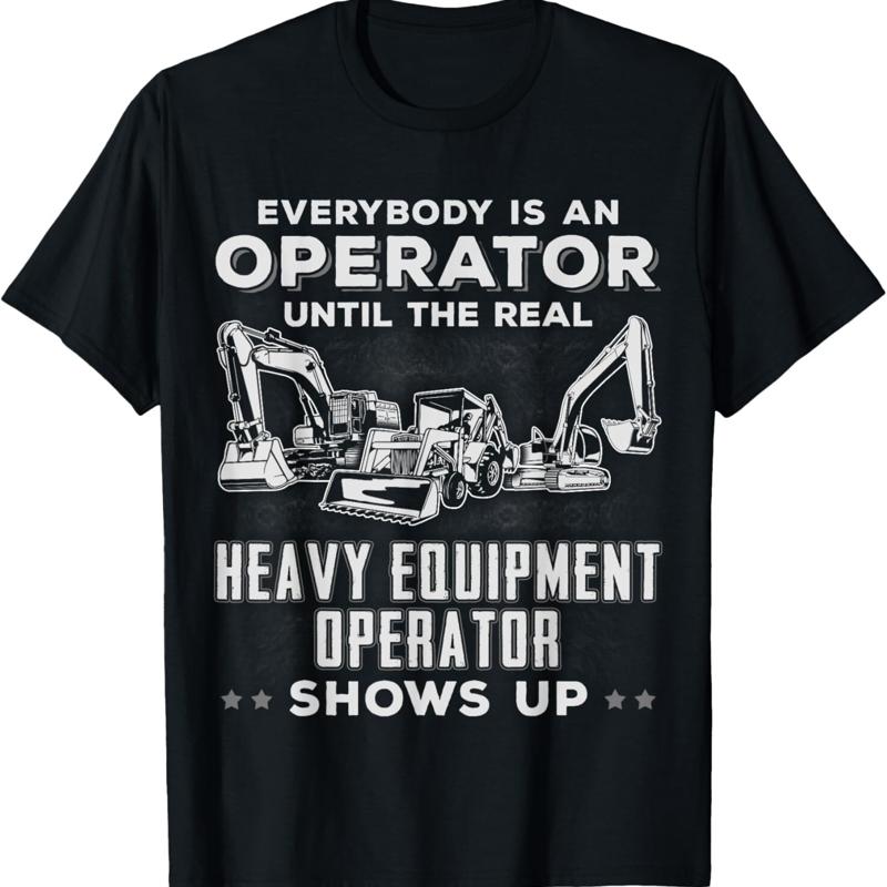 Heavy Equipment Operator - Camiseta divertida con estampado gráfico de